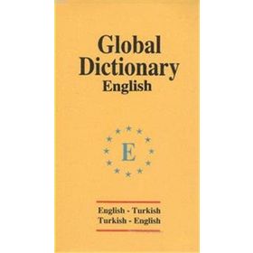 Global Dictionary English - English-Turkish - Turkish-English - Huriye Deniz Karcı emine seda caglayan mazanoglu