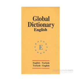 Global Dictionary English - English-Turkish - Turkish-English - Huriye Deniz Karcı emine seda caglayan mazanoglu