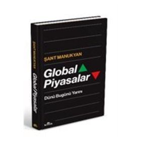 Global Piyasalar Ciltli - Şant Manukyan