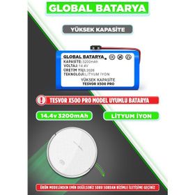 Global Tesvor X500 Pro 14.4 V 3200 mAh Li-ion Pil Yüksek Kapasite Akıllı Robot Süpürge Bataryası
