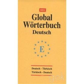 Global Wörterbuch Deutsch - Tuyça Obruk Zeki Cemil Arda