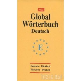 Global Wörterbuch Deutsch - Tuyça Obruk Zeki Cemil Arda