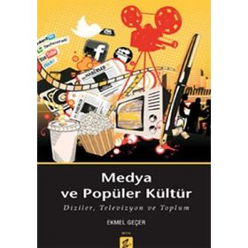 GLOBALLEŞME POPÜLER KÜLTÜR VE MEDYA - EROL MUTLU