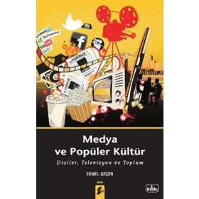 GLOBALLEŞME POPÜLER KÜLTÜR VE MEDYA - EROL MUTLU