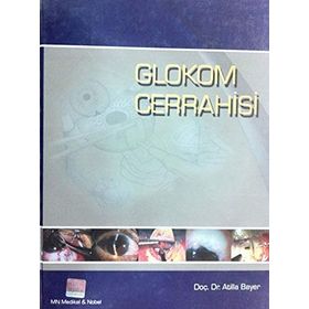 Glokom Cerrahisi - Atilla Bayer