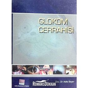 Glokom Cerrahisi - Atilla Bayer