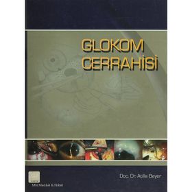 Glokom Cerrahisi - Atilla Bayer