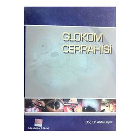Glokom Cerrahisi - Atilla Bayer