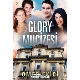 Glory Mucizesi - Ömer Ekici