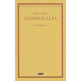 GLOSSOLALIA - ANDREY BELIY