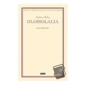 GLOSSOLALIA - ANDREY BELIY