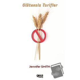 GLUTENSIZ TARIFLER ÇÖLYAKLININ MUTFAK REHBERI - HAYRIYE VURAL