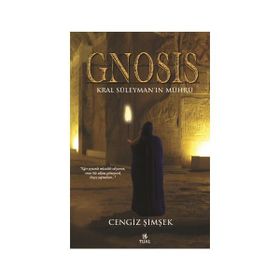 GNOSIS KRAL SÜLEYMAN'IN MÜHRÜ - CENGIZ ŞİMŞEK
