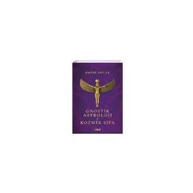 Gnostik Astroloji - Kozmik Şifa - Emine Gücek