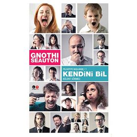 GNOTHI SEAUTON: KENDINI BIL FELSEFEYE BAŞLANGIÇ 1 - BÜLENT SÖNMEZ