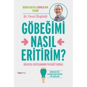 Göbeğimi Nasıl Eritirim? - Fevzi Özgönül