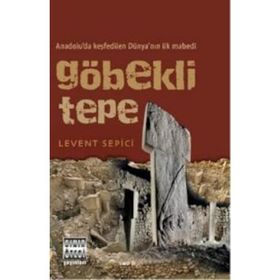 Göbekli Tepe - Karl W. Luckert