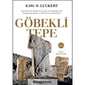 Göbekli Tepe - Karl W. Luckert
