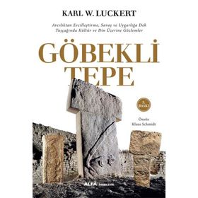 Göbekli Tepe - Karl W. Luckert