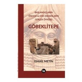 Göbeklitepe - İsmail Metin