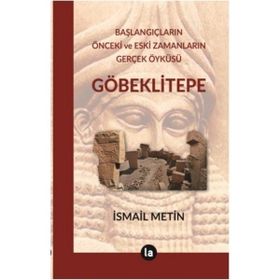 Göbeklitepe - İsmail Metin