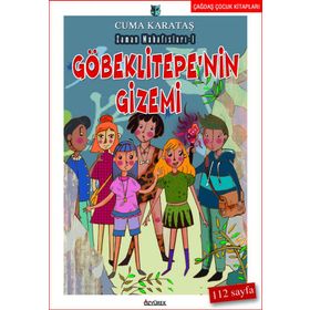 Göbeklitepe'nin Gizemi - Zaman Muhafızları 1 Özyürek Yayınları