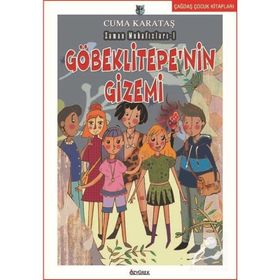 Göbeklitepe'nin Gizemi - Zaman Muhafızları 1 Özyürek Yayınları