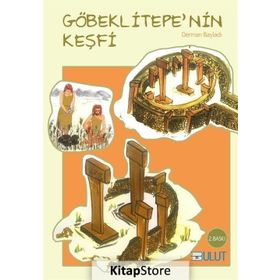 Göbeklitepe'nin Keşfi - Derman Bayladı