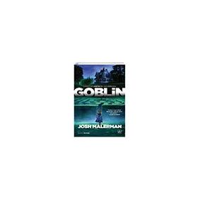Goblin - Josh Malerman