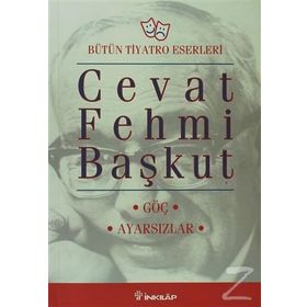 GÖÇ / AYARSIZLAR - CEVAT FEHMI BAŞKUT