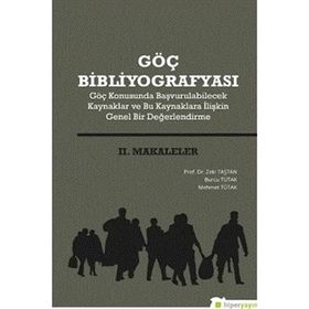 Göç Bibliyografyası 2. Makaleler - Zeki Taştan