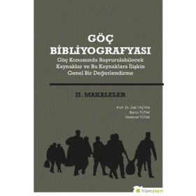 Göç Bibliyografyası 2. Makaleler - Zeki Taştan