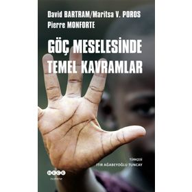 Göç Meselesinde Temel Kavramlar - David Bartram Pierre Monforte Marista V. Poros