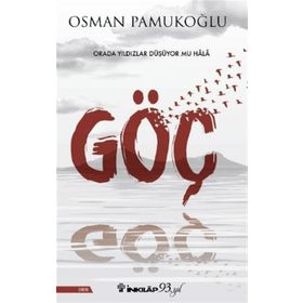 Göç - Osman Pamukoğlu