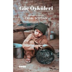 Göç Öyküleri - Celal Soydan
