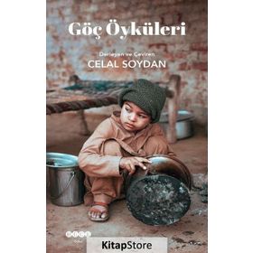 Göç Öyküleri - Celal Soydan