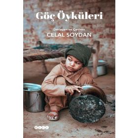 Göç Öyküleri - Celal Soydan