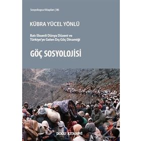 Göç Sosyolojisi - Kübra Yücel Yönlü