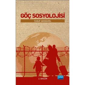Göç Sosyolojisi - Yusuf Adıgüzel