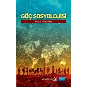 Göç Sosyolojisi - Yusuf Adıgüzel