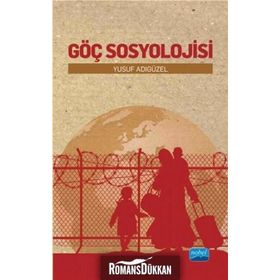 Göç Sosyolojisi - Yusuf Adıgüzel