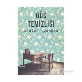 Göç Temizliği - Adalet Ağaoğlu