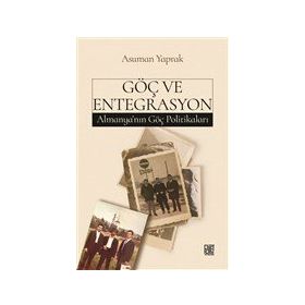 Göç ve Entegrasyon Asuman Yaprak