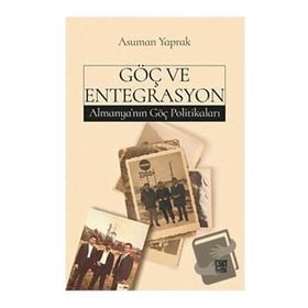 Göç ve Entegrasyon Asuman Yaprak
