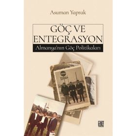 Göç ve Entegrasyon Asuman Yaprak