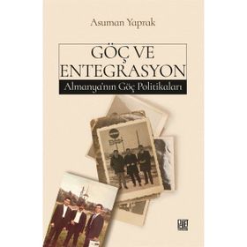 Göç ve Entegrasyon Asuman Yaprak