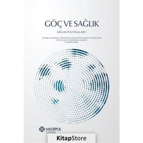 Göç ve Sağlık-Sağlık Politikaları 1 - Medipol Unv