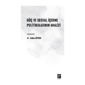 Göç ve Sosyal İçerme Politikalarının Analizi Gazi Kitabevi