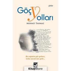 Göç Yolları - Mehmet Tahmaz
