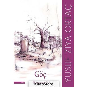 Göç - Yusuf Ziya Ortaç